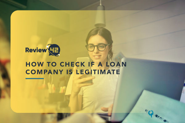 How to Check if a Loan Company Is Legitimate