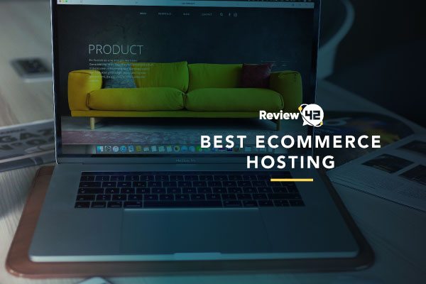Best eCommerce Hosting