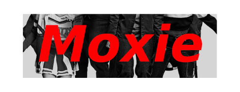 Moxie (2021)