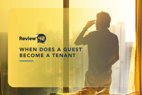 What Makes a Guest Into a Tenant? [How-to Guide]