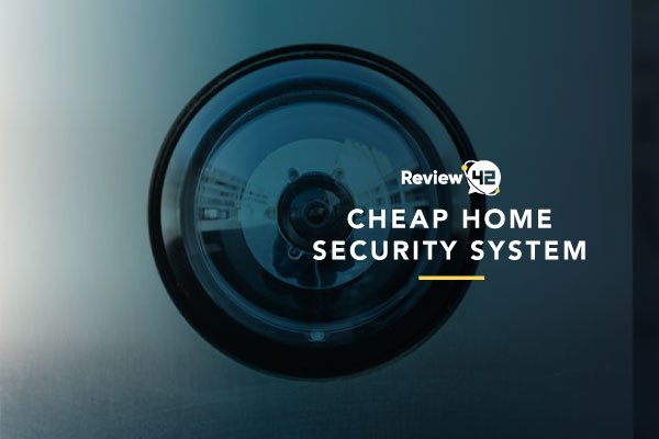 Cheap‌ ‌Home‌ ‌Security‌ ‌System‌ ‌