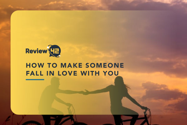 12 Essential Tips to Make Someone Fall for You [Tried and True]