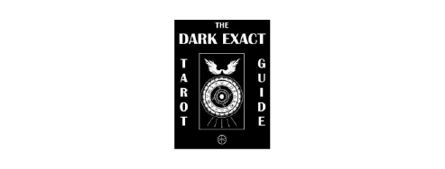 The Dark Exact Tarot 