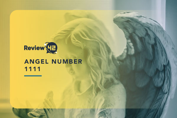Discover the Meaning of Angel Number 1111