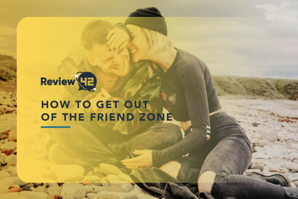 Getting Out of the Friend Zone Is Possible – Here’s How!