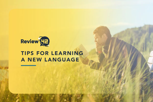 How to Learn a New Language [Top Tips & Tricks]