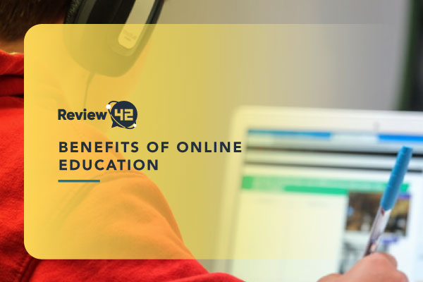 Benefits of Online Learning [Methods & Courses Included]