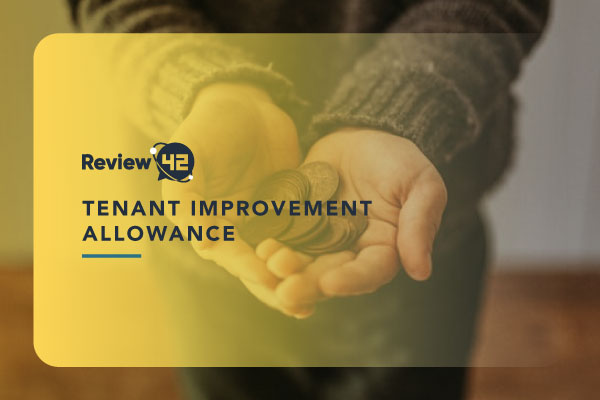 Tenant Improvement Allowance: What It Is, How Much It Costs
