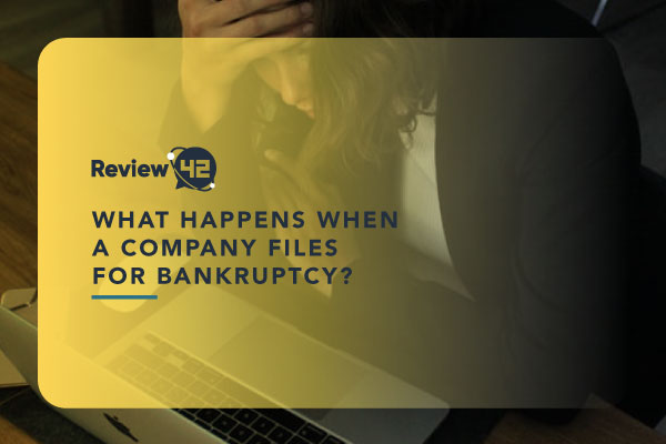 What Happens When a Company Files for Bankruptcy?