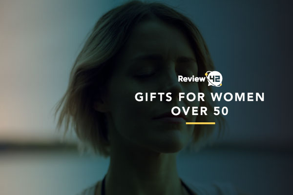 Gifts for Women Over 50