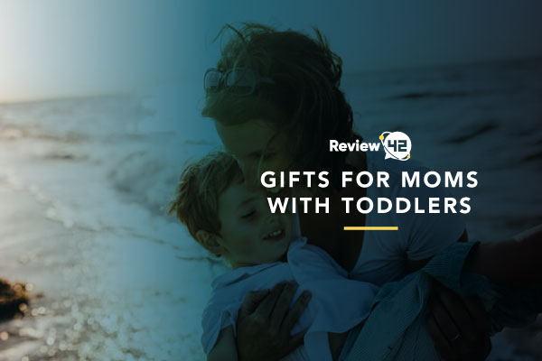 Gifts for Moms with Toddlers