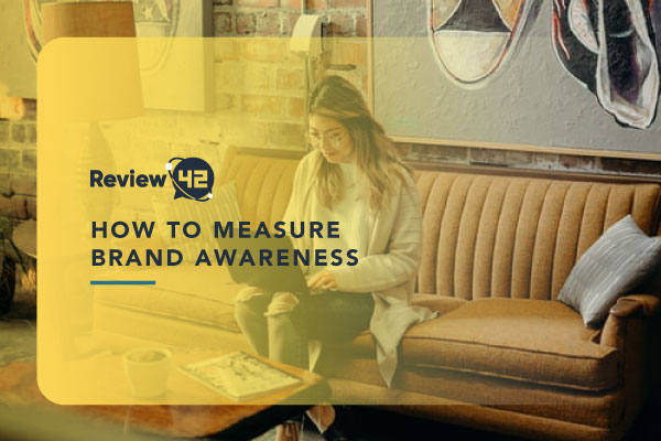 How to Measure Brand Awareness in 6 Steps