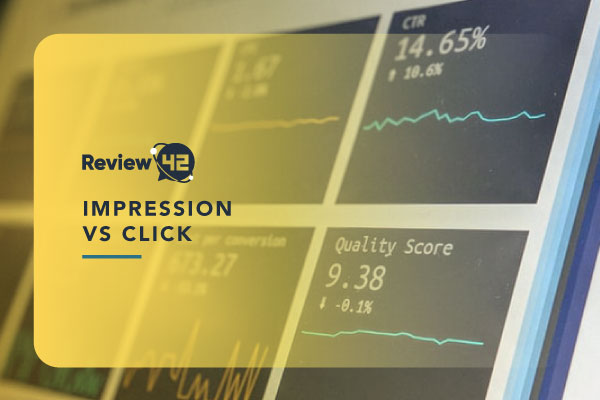Impression vs Click: Differences & Importance