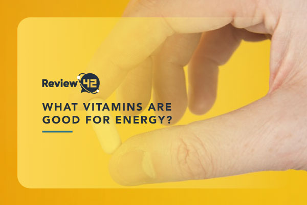 What Vitamins Are Good For Energy? [Full Guide for 2022]