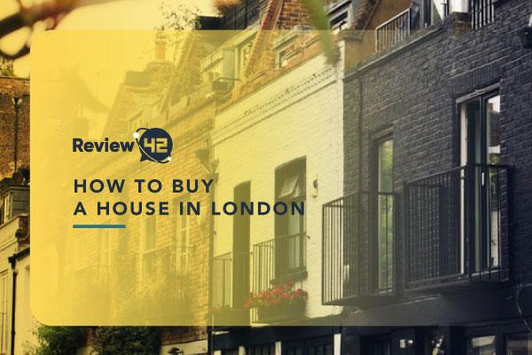 How to Buy a House in London [Prices, Areas, Property Types]
