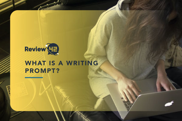 What Is a Writing Prompt and What Types There Are?