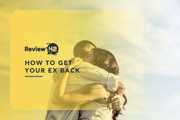 Getting Your Ex Back: A 13-Step Guide