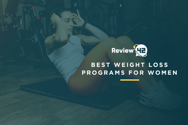 Best Weight Loss Programs for Women