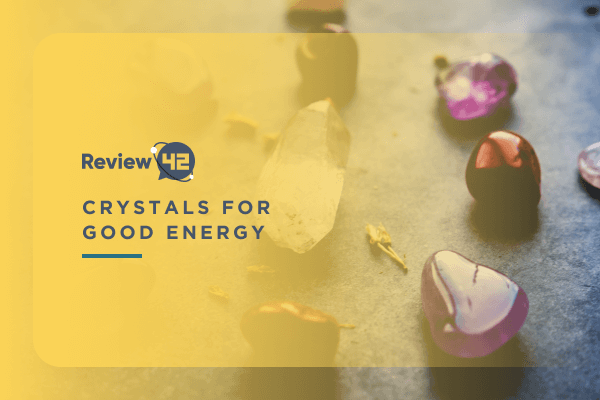 8 Crystals for Good Energy Everyone Should Have
