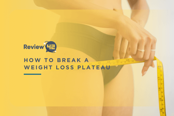 How to Break a Weight Loss Plateau in 6 Steps?