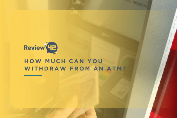 What’s the ATM Withdrawal Limit in the UK?