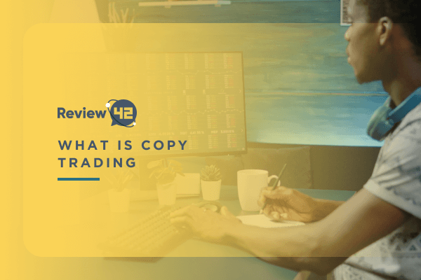 What Is Copy Trading and Is It Profitable?