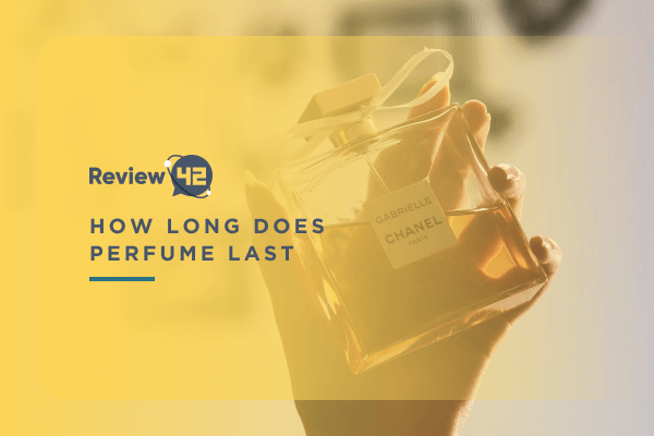 How Long Does Perfume Last? [Both Opened & Unopened]